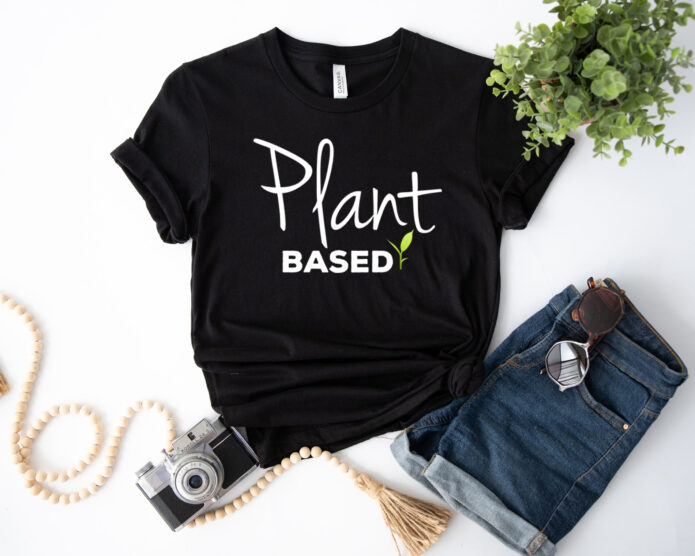 Plant Based Vegan Vegetarian Gift Novelty Shirt